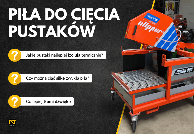 Jaka piła do cięcia pustaków? Poradnik i ranking modeli 2024 | NORWIT.PL
