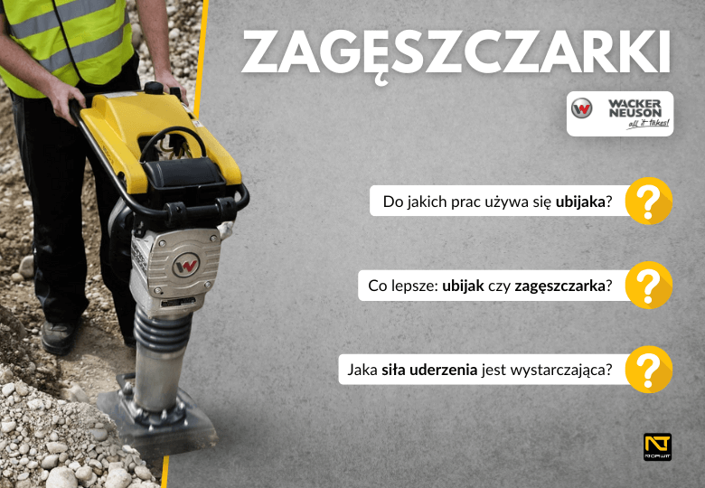 Ubijaki i zagęszczarki Wacker Neuson – niemiecka jakość dla profesjonalistów