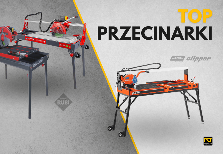 Top przecinarki do glazury – które modele wybierają profesjonaliści?