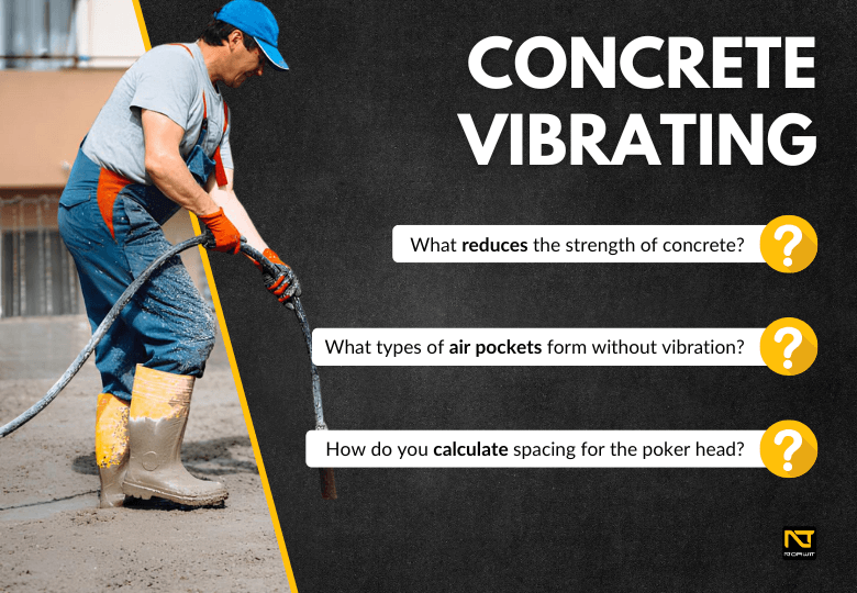 Concrete Compaction – How to Properly Vibrate Concrete Using a Vibrator?