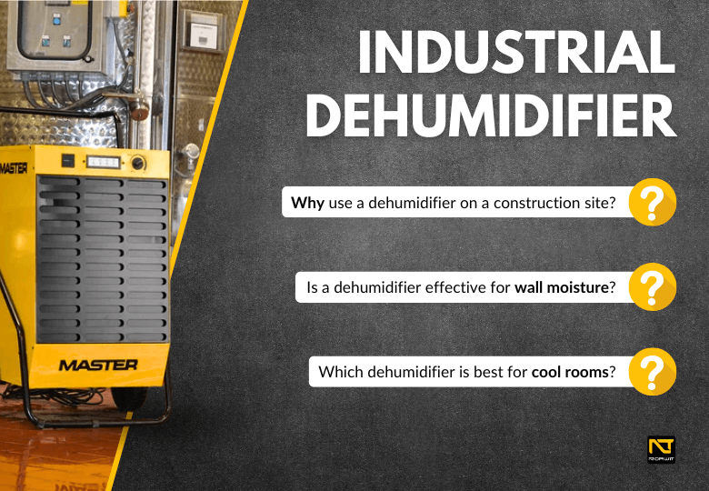 Industrial Air Dehumidifier – Which Model to Choose for a Construction Site?
