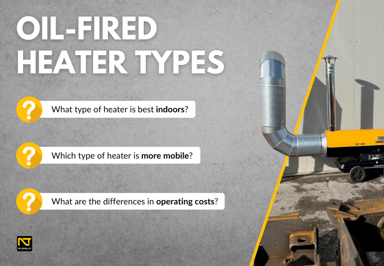Which Oil-Fired Heater to Choose? Comparison of Models With and Without Exhaust Gas Discharge!