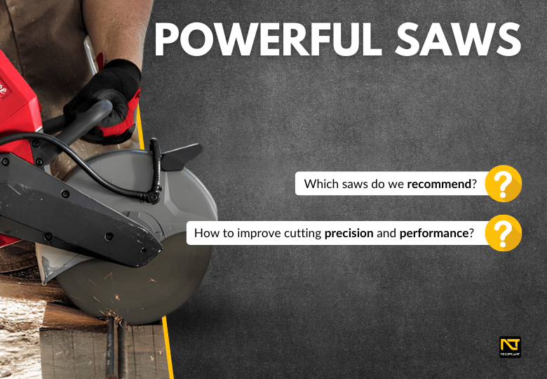 Powerful Saws – Reliable tools for construction professionals!