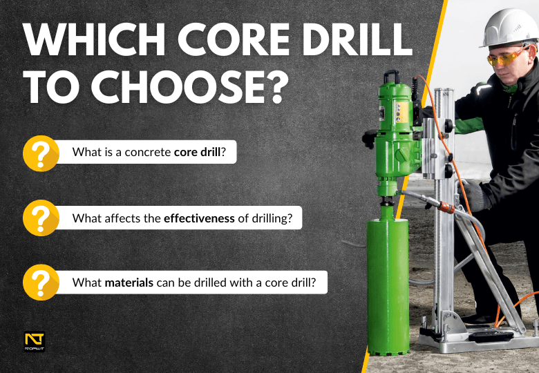 How to Choose a Core Drill for Concrete? Practical Guide and Recommended Models